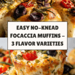 Focaccia Muffins (Easy No Knead with 3 Flavors) Recipe