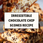 Chocolate Chip Scones Recipe