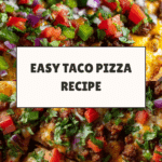 Easy Taco Pizza Recipe