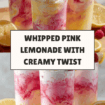 Whipped Pink Lemonade Refreshing Summer Drink Recipe