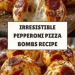Easy Pepperoni Pizza Bombs Recipe