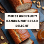 Best Ever Banana Nut Bread Recipe