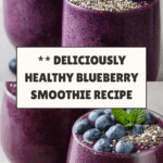 Healthy Blueberry Smoothie Recipe
