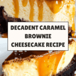 Caramel Brownie Cheesecake Recipe
