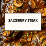 Salisbury Steak Recipe