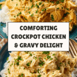 Easy Crockpot Chicken and Gravy Recipe