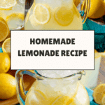 Homemade Lemonade Recipe