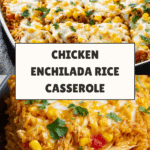 Chicken Enchilada Rice Casserole Recipe