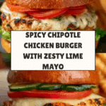 Spicy Chipotle Chicken Burger Recipe