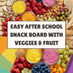 After School Snack Board Recipe