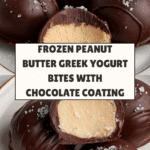 High Protein Frozen Peanut Butter Greek Yogurt Bites Recipe