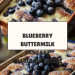 Blueberry Buttermilk Pancake Casserole Recipe