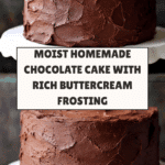 The Best Chocolate Cake Recipe