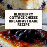 Blueberry Cottage Cheese Breakfast Bake Recipe