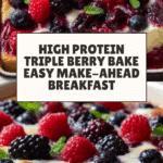 High Protein Triple Berry Bake Recipe