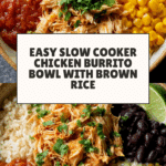 Slow Cooker Chicken Burrito Bowl Recipe