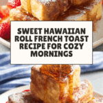 Hawaiian Roll French Toast Recipe