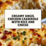 Angel Chicken Casserole Recipe