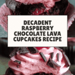 Decadent Raspberry Chocolate Lava Cupcakes You'll Adore Recipe