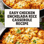 Chicken Enchilada Rice Casserole Recipe