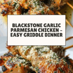 Blackstone Garlic Parmesan Chicken Recipe