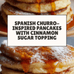 Spanish Churro-Inspired Pancakes Recipe
