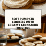 Soft Pumpkin Cookies with Cinnamon Frosting Recipe